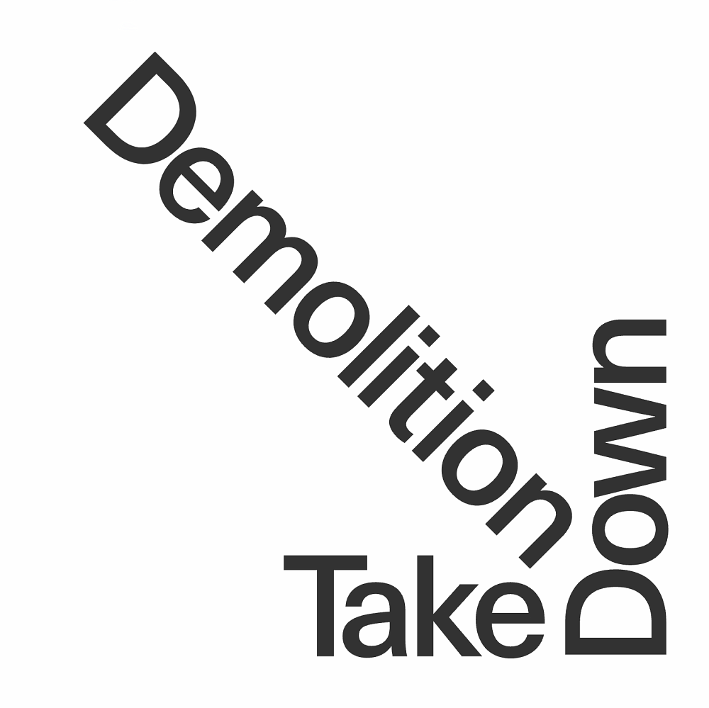logo Demolition Take Down